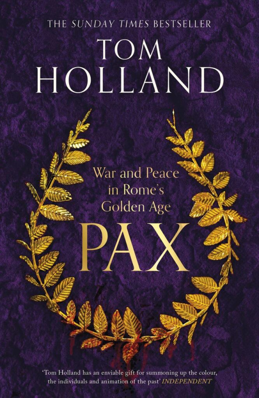Pax (War and Peace in Rome's Golden Age) - Tom Holland - kniha z kategorie Historie