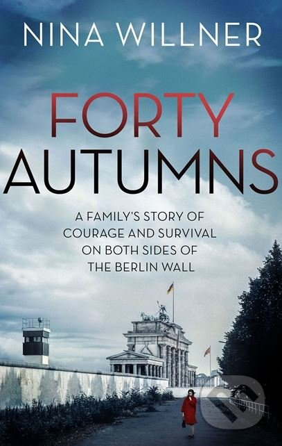 Forty Autumns - Nina Willner - kniha z kategorie Beletrie
