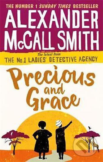 Precious and Grace - Alexander McCall Smith - kniha z kategorie Detektivky