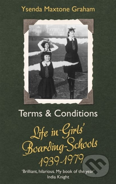 Terms & Conditions (Life in Girls' Boarding Schools, 1939-1979) - kniha z kategorie Humanitní a společenské vědy