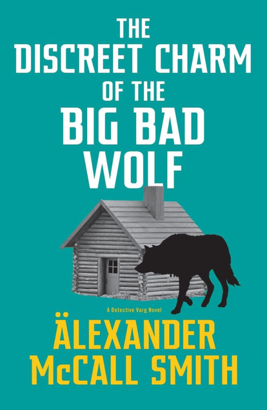 The Discreet Charm of the Big Bad Wolf - Alexander McCall Smith - kniha z kategorie Společenská beletrie