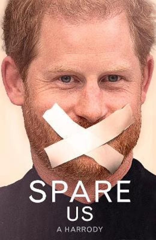 Spare Us! A Harrody - Bruno Vincent