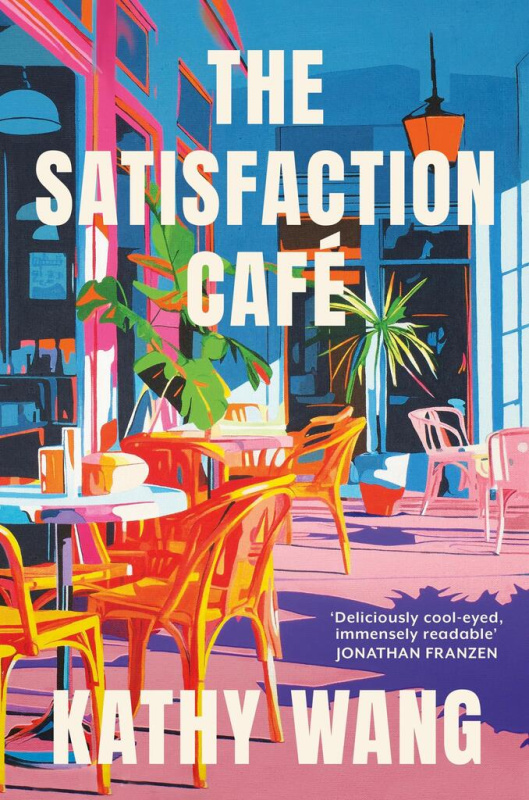 The Satisfaction Cafe ('Evokes the narrative power of classic Anne Tyler' Janice Y.K. Lee) - kniha z kategorie Romantická