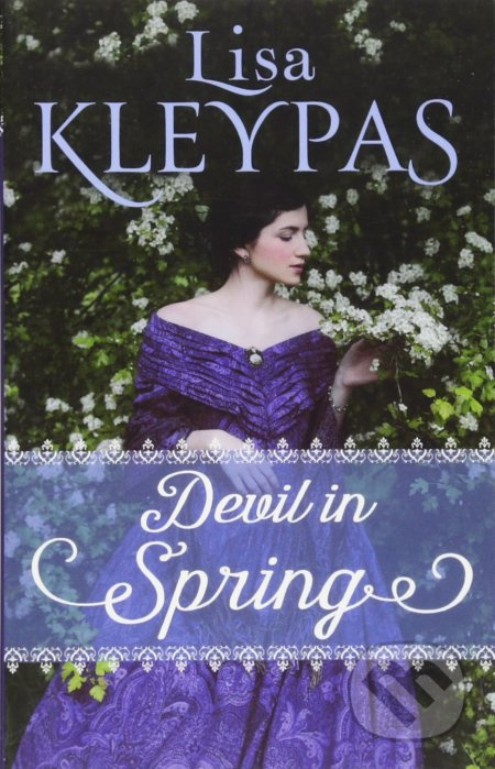 Devil in Spring - Lisa Kleypas - kniha z kategorie Společenská beletrie