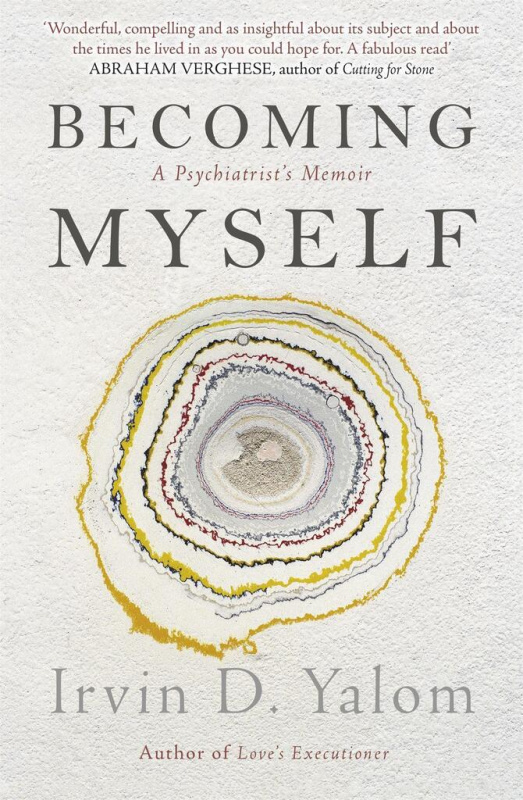 Becoming Myself (A Psychiatrists Memoir) - Irvin D. Yalom - kniha z kategorie Psychologie