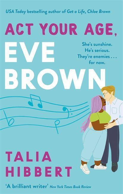 Act Your Age, Eve Brown - Talia Hibbert - kniha z kategorie Romantická