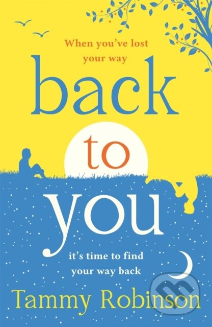 Back To You - Tammy Robinson - kniha z kategorie Romantika