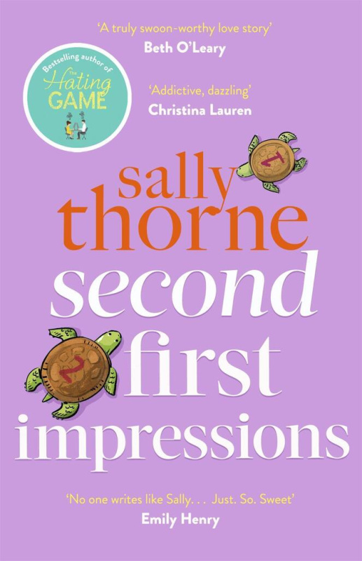 Second First Impressions - Sally Thorne - kniha z kategorie Společenská beletrie