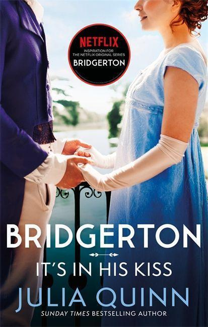 It's In His Kiss - Julia Quinn