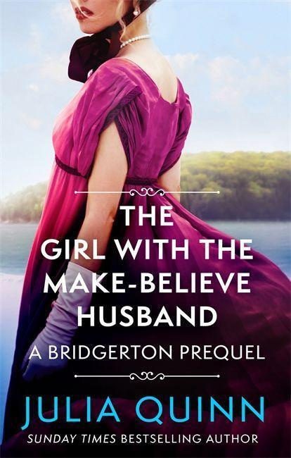 The Girl with the Make-Believe Husband - Julia Quinn - kniha z kategorie Romantická