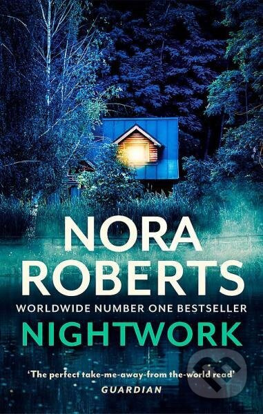 Nightwork - Nora Roberts - kniha z kategorie Detektivky, thrillery a horory