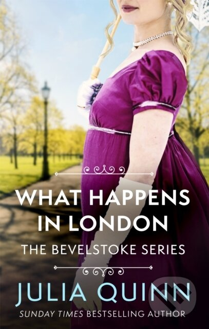 What Happens In London - Julia Quinn - kniha z kategorie Společenská beletrie