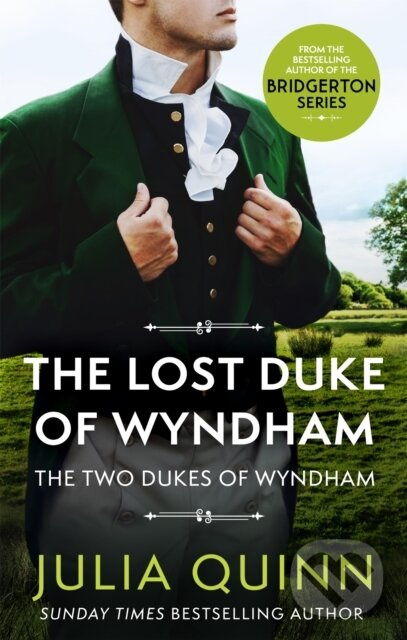The Lost Duke Of Wyndham (by the bestselling author of Bridgerton) - kniha z kategorie Beletria