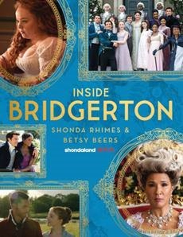 Inside Bridgerton - Shonda Rhimes, Betsy Beers - kniha z kategorie Film