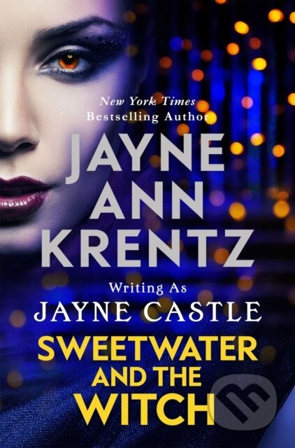 Sweetwater and the Witch - Jayne Castle - kniha z kategorie Romantika