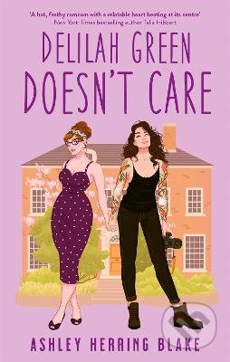 Delilah Green Doesn't Care - Ashley Herring Blake - kniha z kategorie Romantická