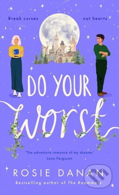 Do Your Worst - Rosie Danan
