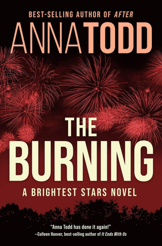 The Burning (A Brightest Stars novel) - Anna Todd - kniha z kategorie Beletrie pro děti