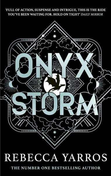 Onyx Storm (DISCOVER THE FOLLOW-UP TO THE GLOBAL PHENOMENONS, FOURTH WING AND IRON FLAME!)