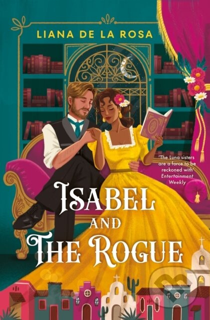 Isabel and The Rogue - Liana De La Rosa - kniha z kategorie Romantika