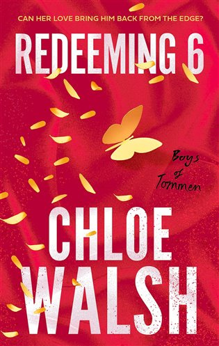 Redeeming 6 - Chloe Walsh - kniha z kategorie Romantická