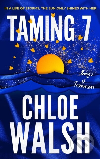 Taming 7 - Chloe Walsh - kniha z kategorie Romantická