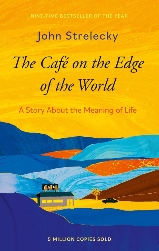 The Cafe on the Edge of the World (A Story About the Meaning of Life) - kniha z kategorie Společenská beletrie