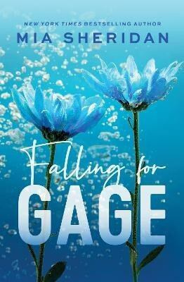Falling for Gage - Mia Sheridan - kniha z kategorie Romantická
