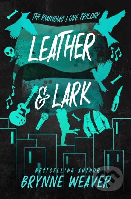 Leather & Lark - Brynne Weaver - kniha z kategorie Thrillery