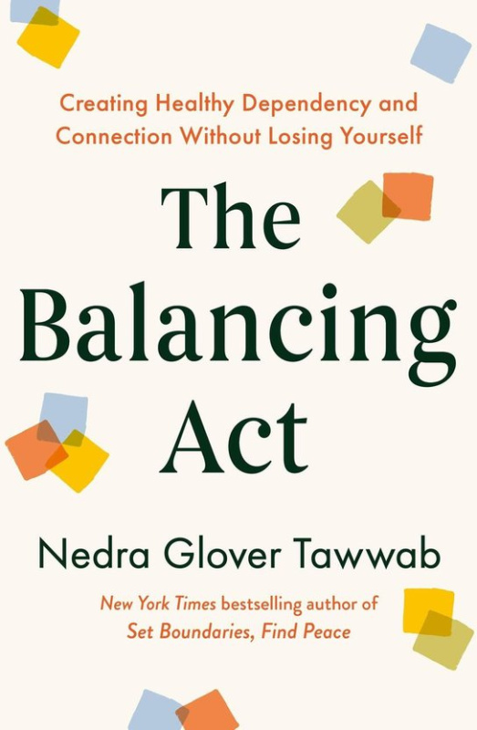 The Balancing Act -  Nedra Glover Tawwab