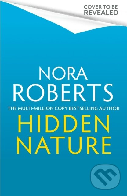 Hidden Nature - Nora Roberts