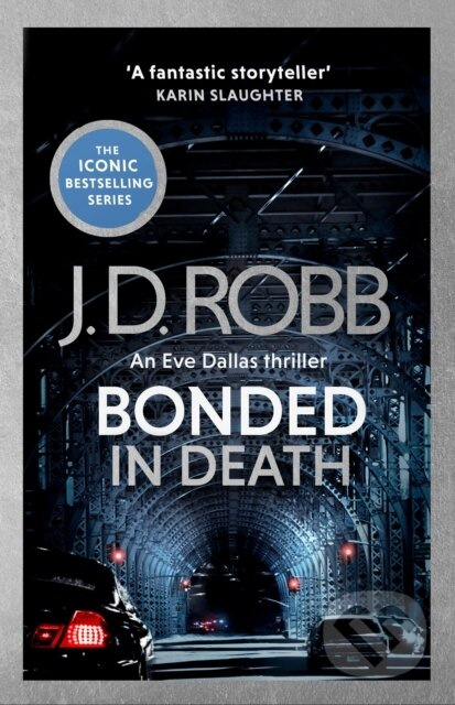 Bonded in Death: An Eve Dallas thriller (In Death 60) - kniha z kategorie Detektivky, thrillery a horory