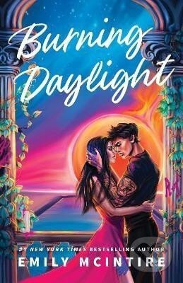 Burning Daylight - Emily McIntire - kniha z kategorie Romantika