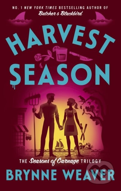 Harvest Season (the brand new dark romantic comedy from the author of TikTok sensation Butcher & Blackbird) - kniha z kategorie Beletrie