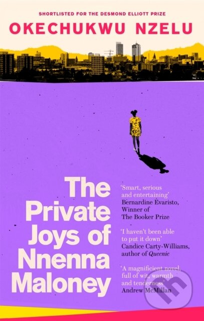 The Private Joys of Nnenna Maloney - Okechukwu Nzelu - kniha z kategorie Společenská beletrie