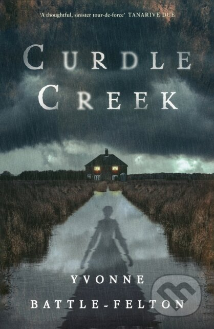Curdle Creek (From the Women's Prize-longlisted author of Remembered) - kniha z kategorie Společenská beletrie