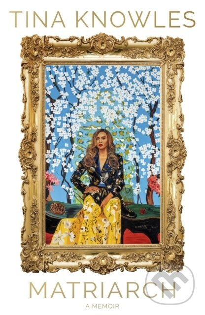 Matriarch (Beyonce’s mother tells her story for the first time ever)