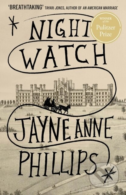 Night Watch - Jayne Anne Phillips - kniha z kategorie Společenská beletrie