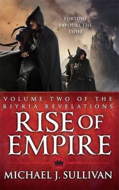 Rise Of Empire : The Riyria Revelations - J. Michael Sullivan