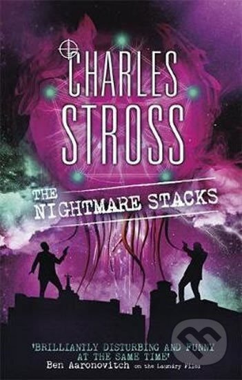 The Nightmare Stacks - Charles Stross