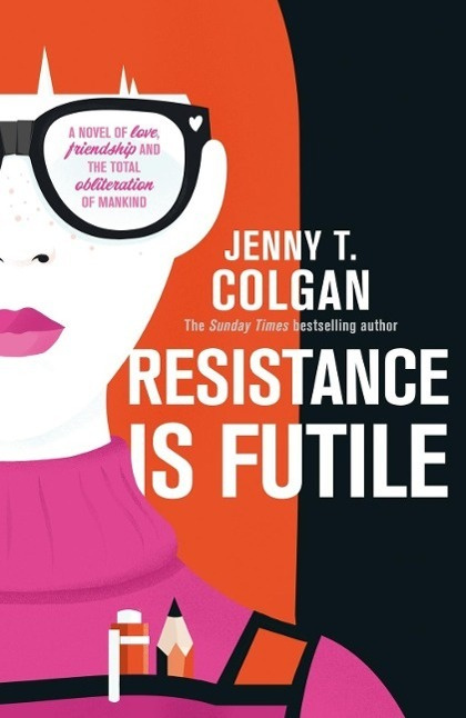 Resistance is Futile - Jenny T. Colgan - kniha z kategorie Sci-fi
