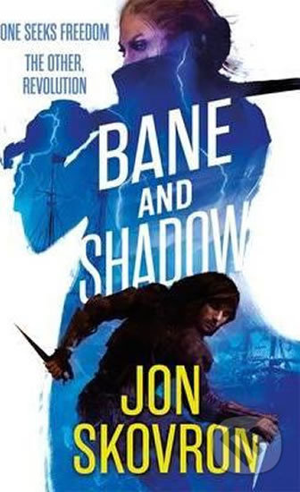 Bane and Shadow - Jon Skovron - kniha z kategorie Fantasy