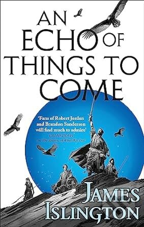 Echo Of Things To Come - James Islington - kniha z kategorie Fantasy