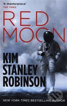 Red Moon - Kim Stanley Robinson - kniha z kategorie Sci-fi