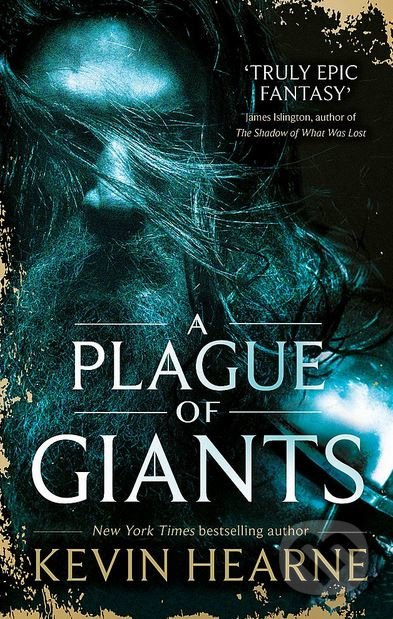 A Plague of Giants - Kevin Hearne - kniha z kategorie Fantasy