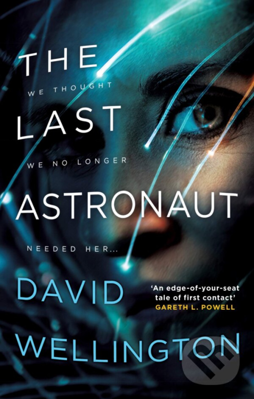 The Last Astronaut - David Wellington - kniha z kategorie Sci-fi