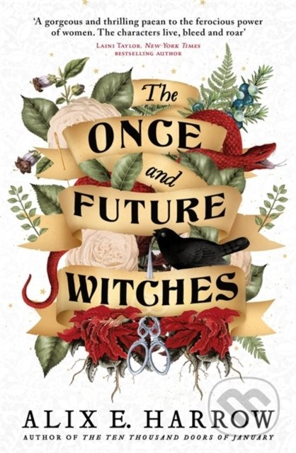 The Once and Future Witches - Alix E. Harrow - kniha z kategorie Sci-fi, fantasy a komiksy