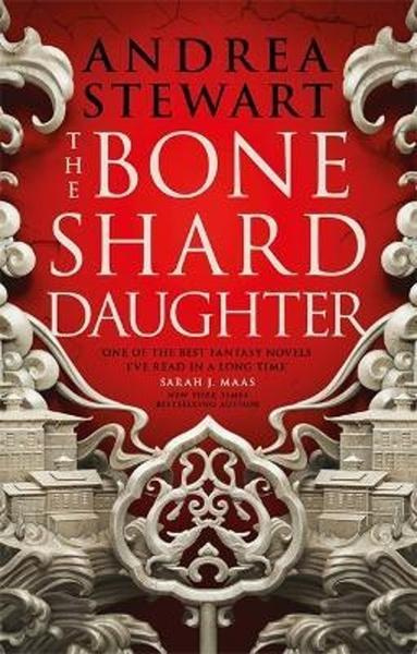 The Bone Shard Daughter - Andrea Stewart - kniha z kategorie Fantasy