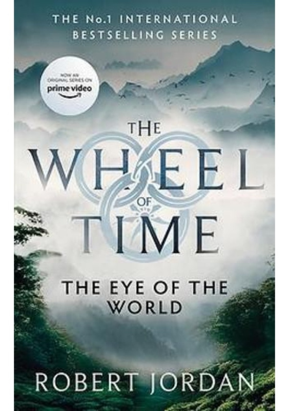 Eye Of The World, Book 1 of the Wheel of Time (Now a major TV series) Little, Brown Book Group
