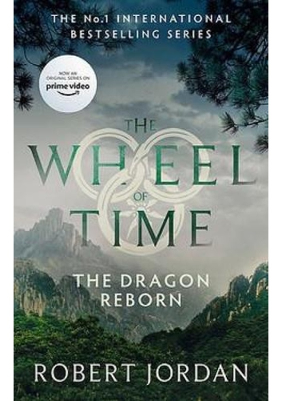 Dragon Reborn, Book 3 of the Wheel of Time (Now a major TV series) Little, Brown Book Group